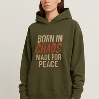 BORN IN CHAOS Hoodie- Olive Ilaylit