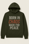 BORN IN CHAOS Hoodie- Olive Ilaylit