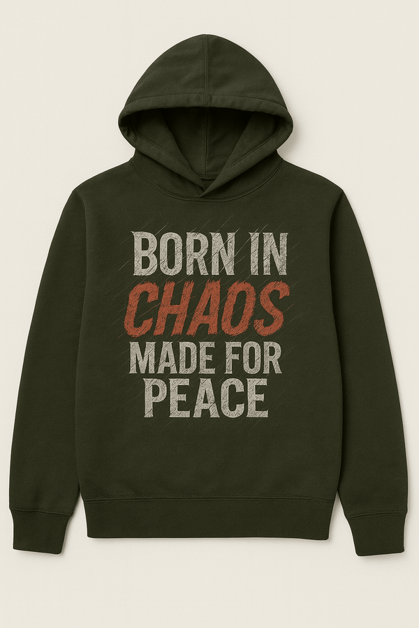 BORN IN CHAOS Hoodie- Olive Ilaylit