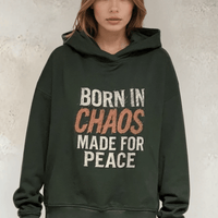 BORN IN CHAOS Hoodie- Olive Ilaylit